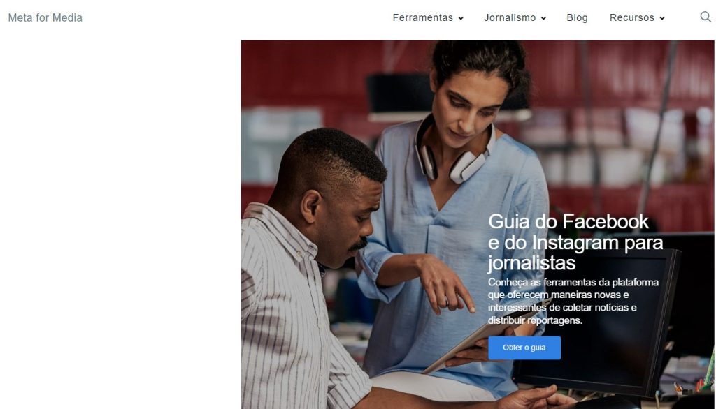 Meta Journalism Project: Uma das funcionalidades é o Guia do Facebook e do Instagram para jornalistas