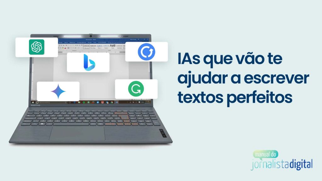 Imagem de um computador com logos de várias inteligências artificiais e o seguinte texto ao lado: IAs que vão te ajudar a escrever textos perfeitos
