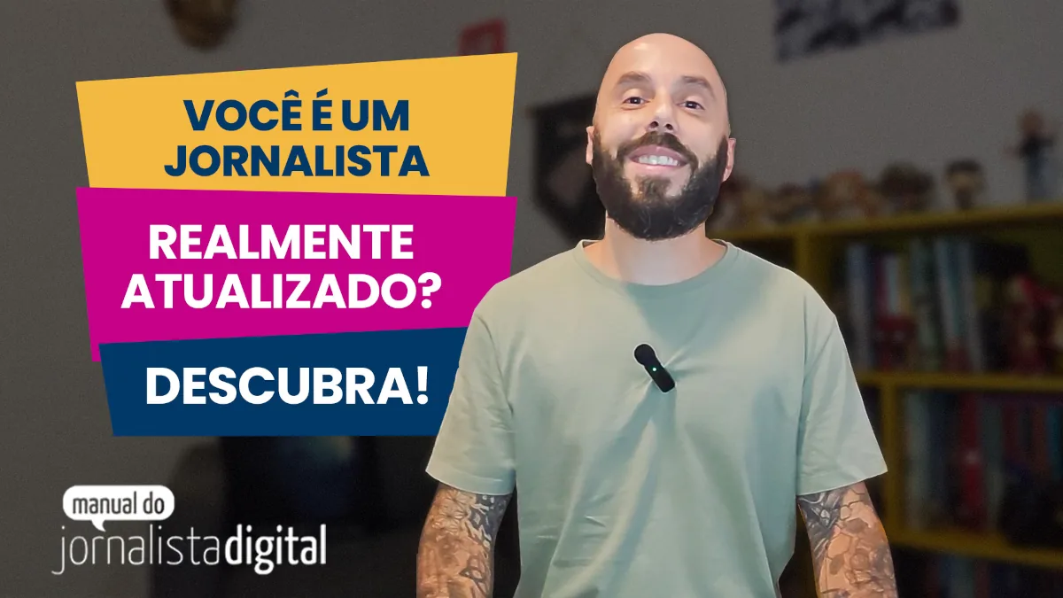 Como acompanhar as mudanças no universo do Jornalismo? 