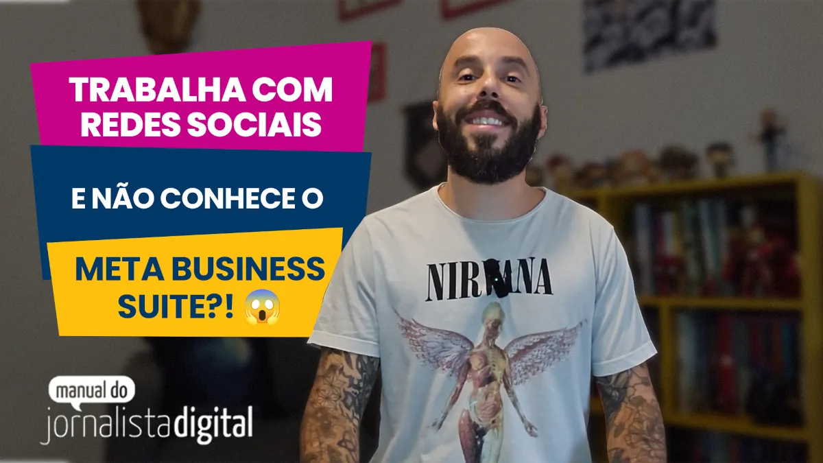 Ferramentas que todo jornalista deveria conhecer: Business Suite